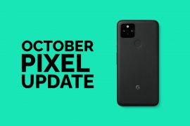 GOOGLE PIXEL OCTOBER UPDATE