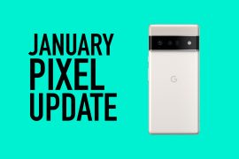 JANUARY GOOGLE PIXEL UPDATE 2022