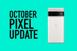 OCTOBER GOOGLE PIXEL UPDATE 2022